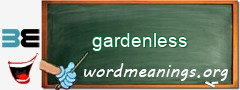 WordMeaning blackboard for gardenless